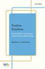 Barbara L Fredrickson: Positive Emotions, Buch
