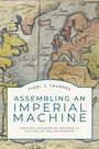 Fidel J Tavárez: Assembling an Imperial Machine, Buch