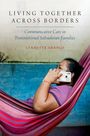Lynnette Arnold: Living Together Across Borders, Buch