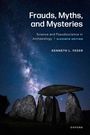 Kenneth Feder: Frauds, Myths, and Mysteries, Buch