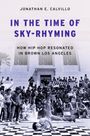 Jonathan E Calvillo: In the Time of Sky-Rhyming, Buch