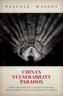 Pascale Massot: China's Vulnerability Paradox, Buch