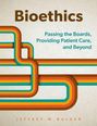 Jeffrey W Bulger: Bioethics, Buch