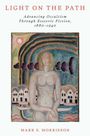 Mark S Morrisson: Light on the Path, Buch