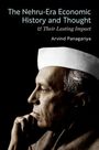 Arvind Panagariya: The Nehru-Era Economic History and Thought & Their Lasting Impact, Buch