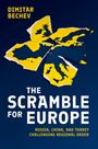 Dimitar Bechev: The Scramble for Europe, Buch
