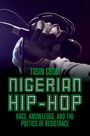 Tosin Gbogi: Nigerian Hip-Hop, Buch