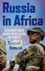 Samuel Ramani: Russia in Africa, Buch
