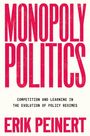 Erik Peinert: Monopoly Politics, Buch
