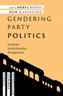 : Gendering Party Politics, Buch