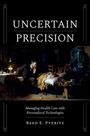 Reed E Pyeritz: Uncertain Precision, Buch