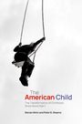 Steven Mintz: The American Child, Buch