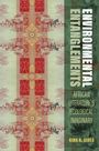 Kirk B Sides: Environmental Entanglements, Buch