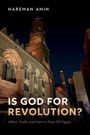 Nareman Amin: Is God for Revolution?, Buch