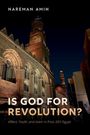 Nareman Amin: Is God for Revolution?, Buch