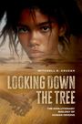 Mitchell B Cruzan: Looking Down the Tree, Buch