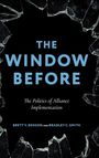 Brett V Benson: The Window Before, Buch