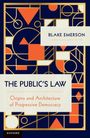 Blake Emerson: The Public's Law, Buch