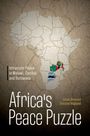 "Intrastate Peace in Malawi, Zambia, and Botswana. Africa's Peace Puzzle. Johan Brosché, Kristine Höglund." Afrikakarte mit Puzzleteilen.