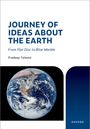Oben links: "JOURNEY OF IDEAS ABOUT THE EARTH". Darunter kleiner Text und Autor: "Pradeep Talwani". Bild der Erde unten.