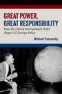 Michael Poznansky: Great Power, Great Responsibility, Buch