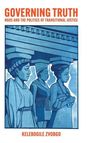 Kelebogile Zvobgo: Governing Truth, Buch
