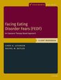"Facing Eating Disorder Fears (FEDF): An Exposure Therapy Based Approach. CLIENT WORKBOOK." Cover in Gelb und Dunkelrot.
