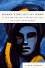 Cindy Dawson: Woman Zion, Out of Hand, Buch