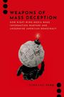 Yunkang Yang: Weapons of Mass Deception, Buch