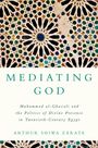 Arthur Shiwa Zárate: Mediating God, Buch
