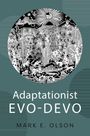 Text: “Adaptationist EVO-DEVO MARK E. OLSON.” Eine schwarz-weiße, detailreiche Illustration mit Naturmotiven.