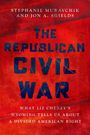 Stephanie Muravchik: The Republican Civil War, Buch