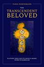 Tanja Werthmann: The Transcendent Beloved, Buch
