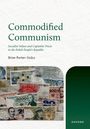 "Commodified Communism: Socialist Values and Capitalist Prices in the Polish People's Republic" von Brian Porter-Szűcs. Banknoten.