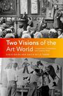 "Two Visions of the Art World" steht oben. Darunter eine historische Szene mit Menschen in einer Kunstgalerie.