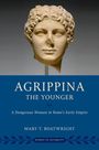 Mary T Boatwright: Agrippina the Younger, Buch