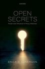 "OPEN SECRETS: Power and Influence in Proxy Alliances" von Erica D. Lonergan. Schlüssel und Lichtstrahl.