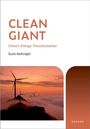 CLEAN GIANT, China's Energy Transformation, Scott McKnight. Windräder ragen aus Wolken im Sonnenuntergang.