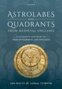 John Davis: Astrolabes and Quadrants from Medieval England, Buch