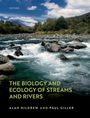 Alan Hildrew: The Biology and Ecology of Streams and Rivers, Buch