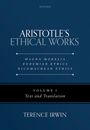 Terence Irwin: Aristotle's Ethical Works: Magna Moralia, Eudemian Ethics, Nicomachean Ethics, Buch
