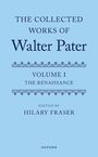 Hilary Fraser: The Collected Works of Walter Pater, Volume I, Buch