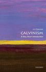 Jon Balserak: Calvinism: A Very Short Introduction, Buch