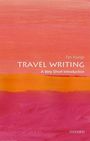 Tim Youngs: Travel Writing: A Very Short Introduction, Buch