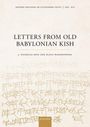 J Nicholas Reid: Letters from Old Babylonian Kish, Buch