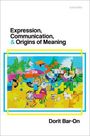 Text: "Expression, Communication, & Origins of Meaning" von Dorit Bar-On. 
Illustration: Buntes, zusammengesetztes Puzzlemotiv.