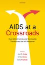 Titel: AIDS at a Crossroads. Unten Autoren: José M. Zuniga, K. Rivet Amico, Corey Prachniak. Gelber Hintergrund, weiße und rote Pfeile.