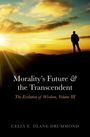 Celia E Deane-Drummond: Morality's Future and the Transcendent, Buch