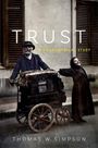 Thomas W Simpson: Trust, Buch