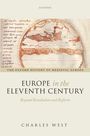 Charles West: Europe in the Eleventh Century, Buch